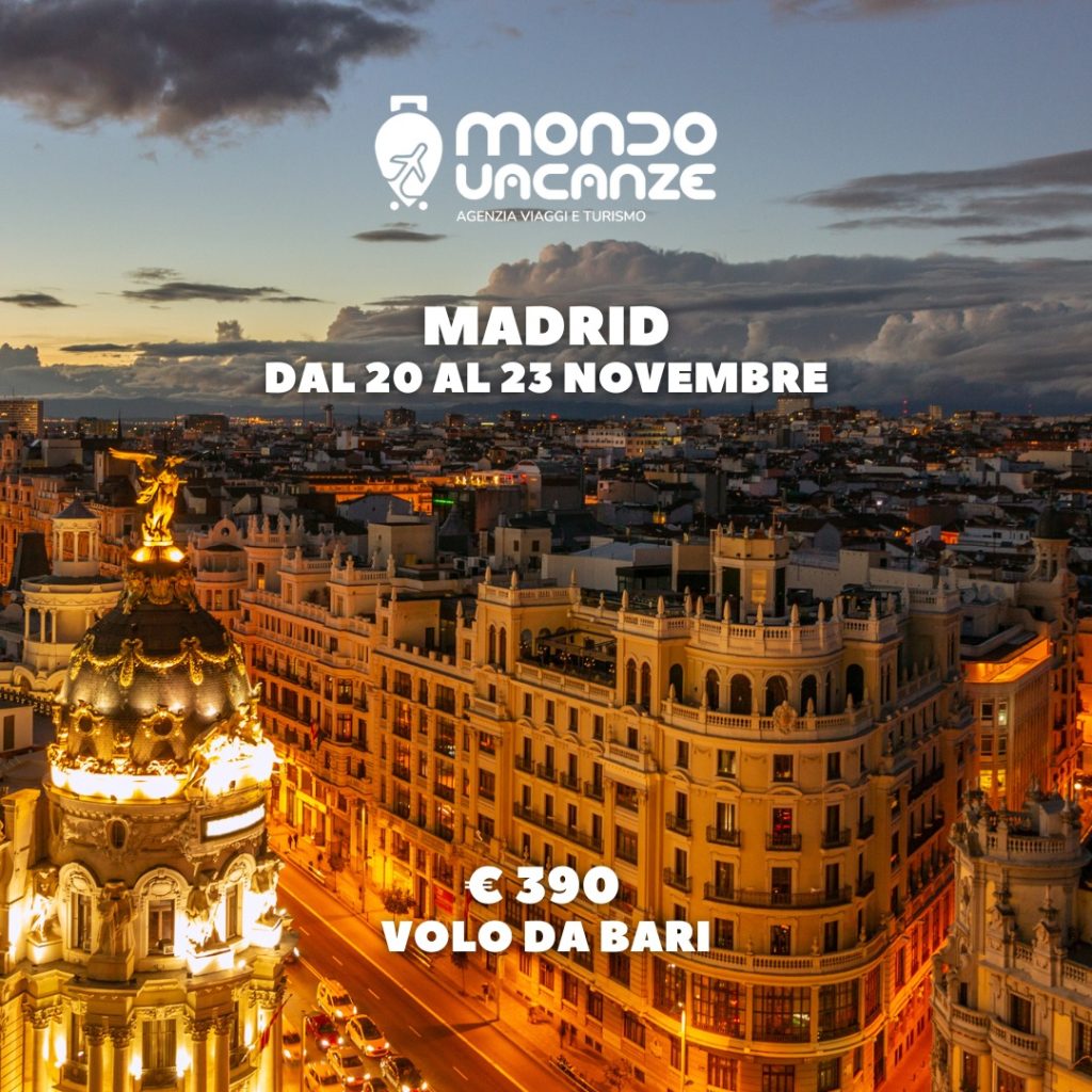vola a madrid dal 20 al 23 novembre con volo e hotel