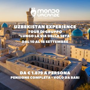 VIAGGIO IN UZBEKISTAN A SETTEMBRE CON VOLO DA BARI